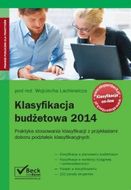 Zdjęcie Klasyfikacja budżetowa 2014. Praktyka stosowania klasyfikacji z przykładami doboru podziałek klasyfikacyjnych # - Płock
