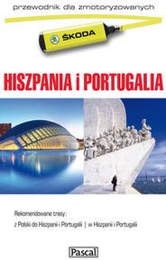 Hiszpania i Portugalia dla zmotoryzowanych 2014 