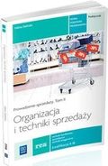 Organizacja i techniki sprzedaży. Prowadzenie sprzedaży. Podręcznik do nauki zawodu technik handlowiec. Szkoły ponadgimnazjalne. Tom II (2014) - Halin