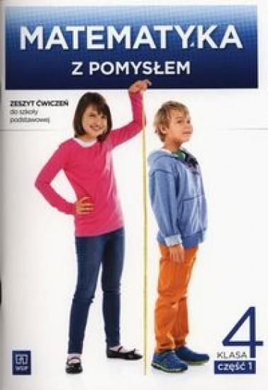 Matematya SP Matematyka z pomysłem 4/1 ćw. WSiP - Barbara Dubiecka-Kruk, Piotr Piskorski, Agnieszk