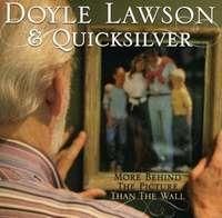 Lawson Doyle & Quicksilver - More Behind The Picture Than The Wall (CD)