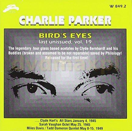 Parker Charlie - Bird's Eyes Vol. 19 (CD)