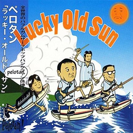 Pelotan - Lucky Old Sun (CD)