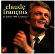 Claude François & En Public 1965 : Maubeuge: Claude François-En Public 1965 : Maubeuge [CD]