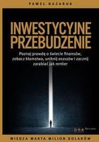 Inwestycyjne przebudzenie. Poznaj prawdę o świecie finansów, zobacz kłamstwa, uniknij oszustw i zacznij zarabiać