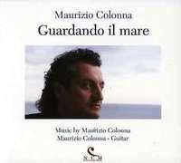 Colonna Maurizio - Guardando Il Mare (CD)