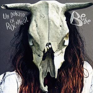 Bebe - Un Pokito De Rocanrol (CD)
