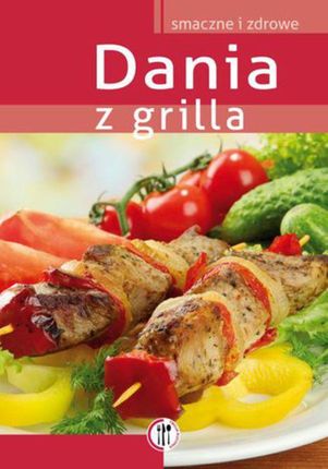 Dania z grilla (E-book)