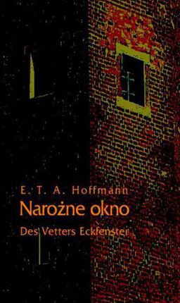 Narożne okno - Des Vetters Eckfenster (E-book)