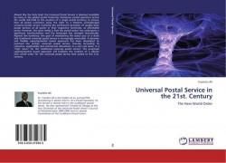 Universal Postal Service in the 21st. Century
