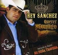 Sanchez Rey - Querer Contigo (CD)