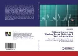 EKG monitoring over Wireless Sensor Networks &amp; DDoS vulnerabilities