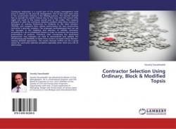 Contractor Selection Using Ordinary, Block &amp; Modified Topsis