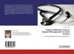 Topical Diltiazem Versus Topical Nitroglycerin in Anal Fissure