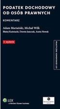 Zdjęcie Podatek dochodowy od osób prawnych Komentarz. - Katowice