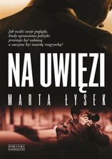 Zdjęcie Na uwięzi (E-book) - Szadek