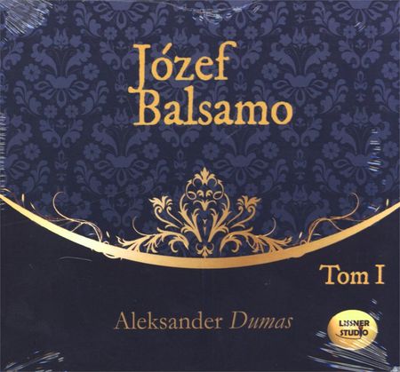 Józef Balsamo. Tom I (Audiobook)