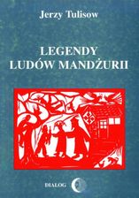Zdjęcie Legendy ludów Mandżurii. Tom II (E-book) - Tarnobrzeg