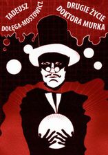 Zdjęcie Drugie życie doktora Murka (E-book) - Ogrodzieniec