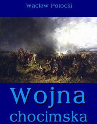 Wojna chocimska (E-book)