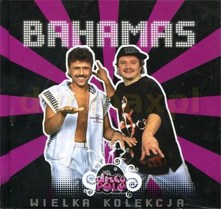 Bahamas - Kolekcja Disco Polo 20 - Bahamas (CD)