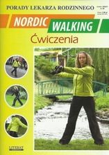 Zdjęcie Nordic Walking Ćwiczenia Porady lekarza rodzinnego - Janowiec Wielkopolski