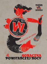 Zdjęcie Pożar w burdelu. Gorączka powstańczej nocy - Milicz