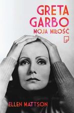 Zdjęcie Greta Garbo - moja miłość (E-book) - Warszawa