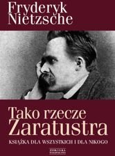 Zdjęcie Tako rzecze Zaratustra (E-book) - Zagórz