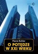 Zdjęcie O potędze w XXI wieku (E-book) - Pruszków