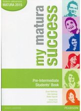 Zdjęcie My Matura Success Pre-Intermediate. Podręcznik - Lublin