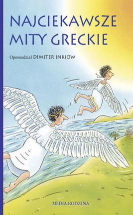Najciekawsze mity greckie (Audiobook)