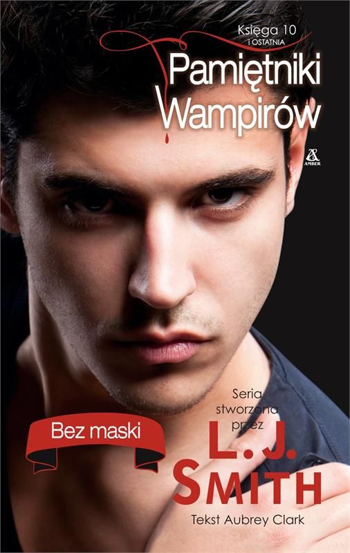 Pamietniki Wampirow Sezon 1 Odcinek 10 Pamiętniki wampirów. 10. Pamietniki wampirów. Księga 10: Bez maski (E