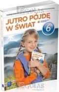 Język polski Szkoła podstawowa Klasa 6. Podręcznik Jutro pójdę w świat (2014)