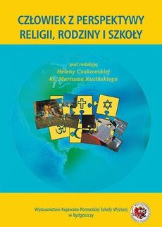 Człowiek z perspektywy religii, rodziny i szkoły (E-book)