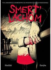 Zdjęcie Smert' Lachom - Jastrzębie-Zdrój