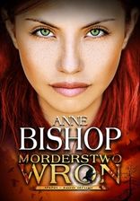 Zdjęcie Morderstwo Wron. Tom 2. Inni (E-book) - Jastrzębie-Zdrój