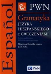 Wydawnictwo Naukowe PWN Gramatyka języka hiszpiego z ćwiczeniami (9788301178512)