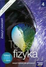 To jest fizyka 4. Zeszyt ćwiczeń z dostępem do EduQrsora