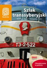 Zdjęcie Szlak Transsyberyjski. Moskwa - Bajkał - Mongolia - Pekin. Wydanie 5 (E-book) - Strumień