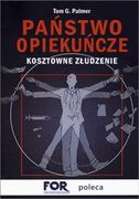 Zdjęcie Państwo opiekuńcze. Kosztowne złudzenie - Nowa Dęba