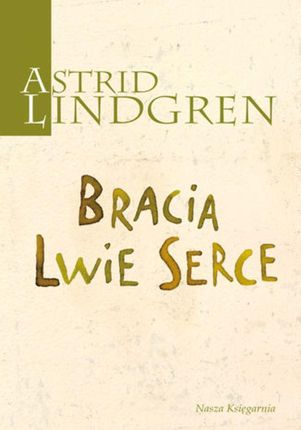 Bracia Lwie Serce (E-book)