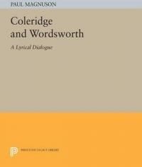 Coleridge &amp; Wordsworth a Lyrical Dialogue