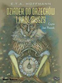 Dziadek do orzechów i Król Myszy (Płyta CD)