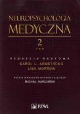 Zdjęcie Neuropsychologia medyczna. Tom 2 - Zagórz