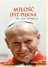 Zdjęcie Miłość jest piękna (E-book) - Szczyrk