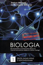 Podręcznik szkolny Biologia Zbiór zadań wraz z odpowiedziami cz.1 / poziom podstawowy i rozszerzony / Matura 2015 - zdjęcie 1