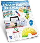 Przyroda. Szkoła podstawowa klasa 6. Zajęcia warsztatowe. Przyrodo
