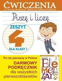 Piszę i liczę. Zeszyt 4 dla klasy 1. Ćwiczenia do