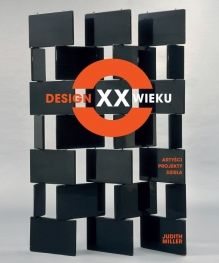 Design XX wieku. Artyści projekty dzieła